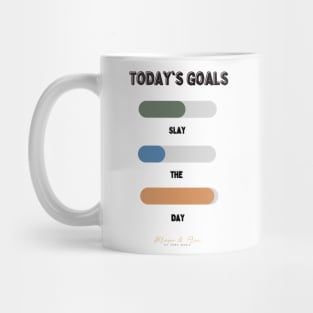 Today's goal Mug